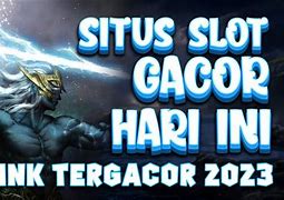 Daftar Situs Slot Mudah Jackpot Tergacor Hari Ini Indonesia Vs Thailand